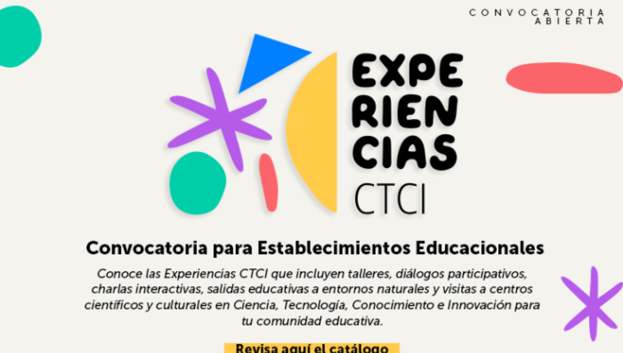 /provincial/experiencias-ctci-convocatoria-a-establecimientos-educacionales